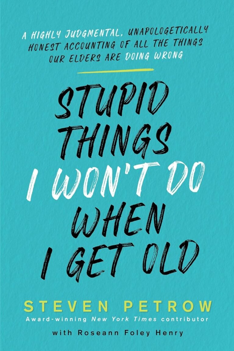 Stupid Things I Won’t Do Review