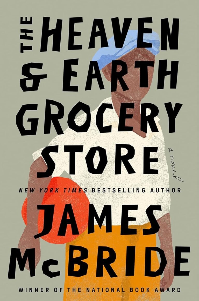 The Heaven & Earth Grocery Store: A Novel Kindle Edition Review