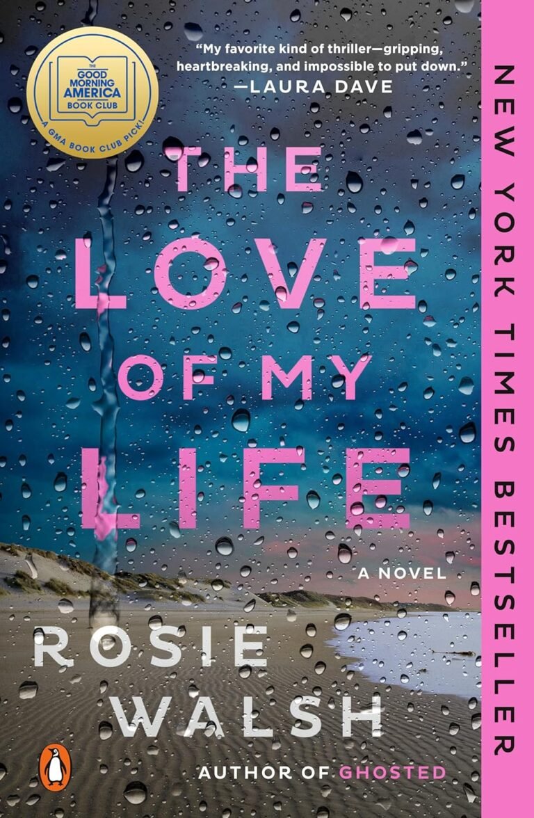 The Love of My Life Review