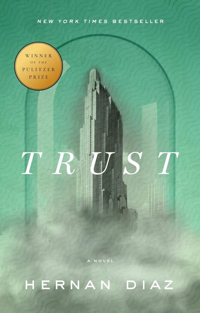 Trust (Pulitzer Prize Winner) Review